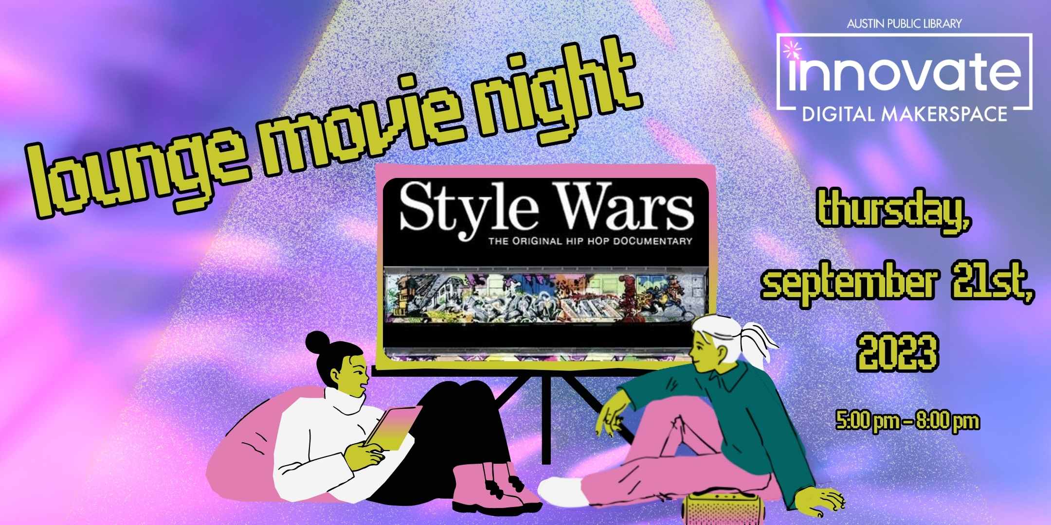 Banner for Lounge Movie Night: Style Wars