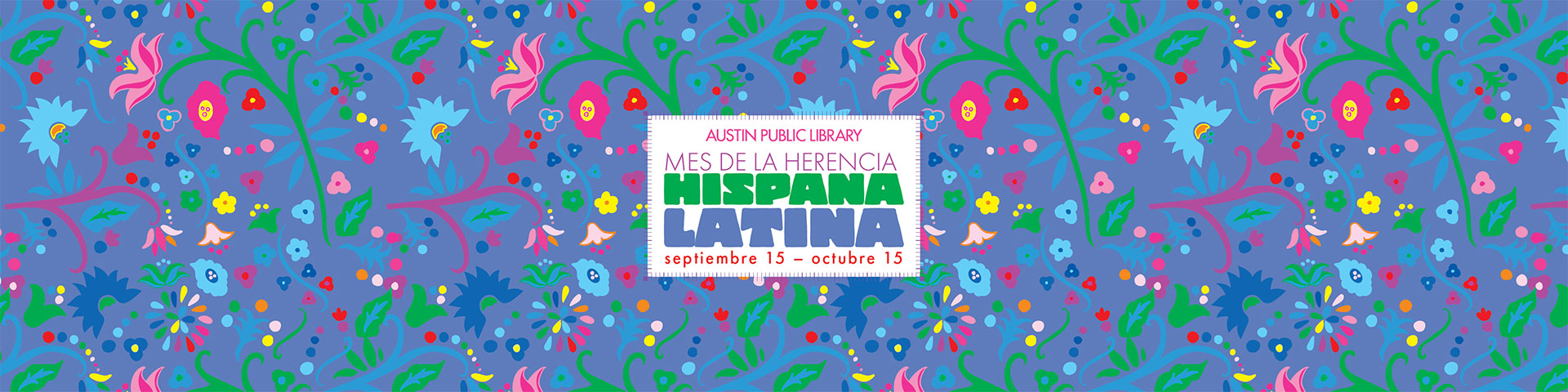 Hispanic Latino Heritage Month 