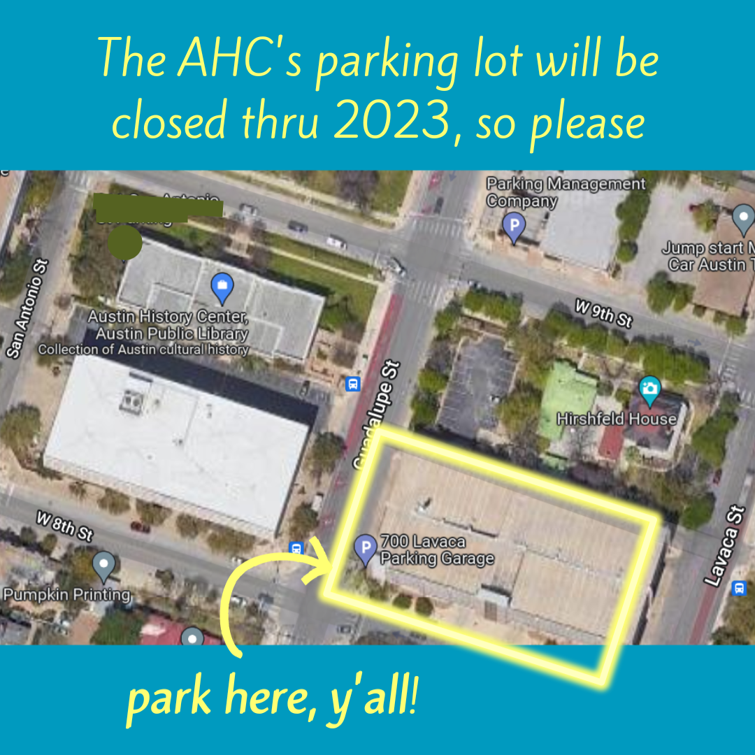 graphic showing alternate parking location at 700 Lavaca