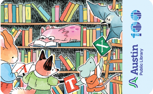 Austin Library Card with animals reading books 