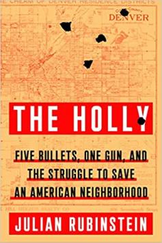 Book cover depicts title over map of Denver with bullet holes