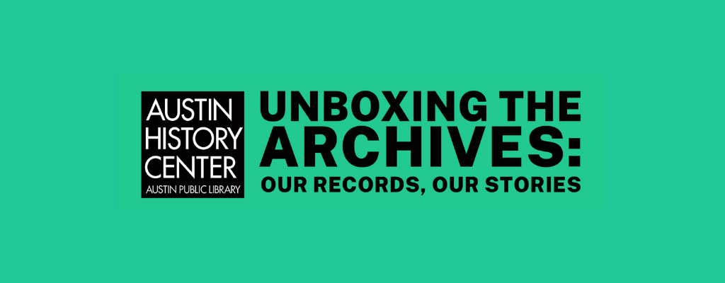 Unboxing the Archives exhibit graphic