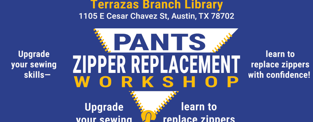 Banner Image for the Zipper Replacement Workshop