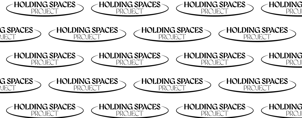 holding spaces project text