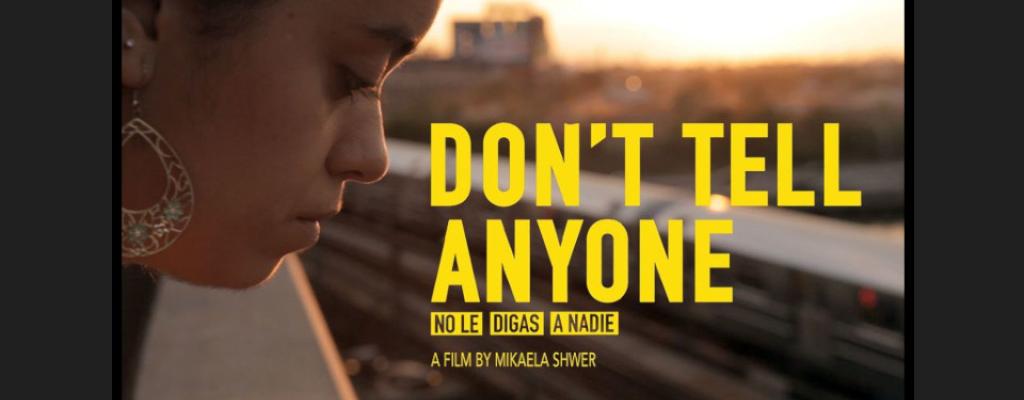 Banner Image for the documentary Don't Tell Anyone
