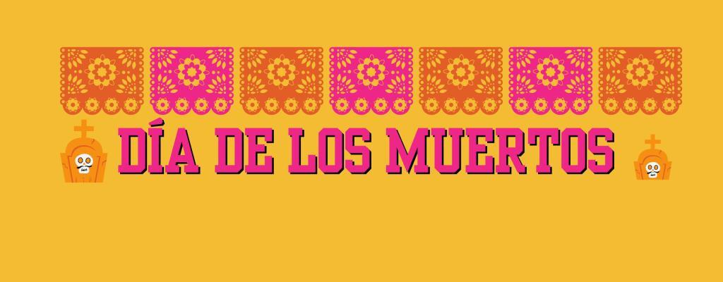Dia de los Muertos Banner