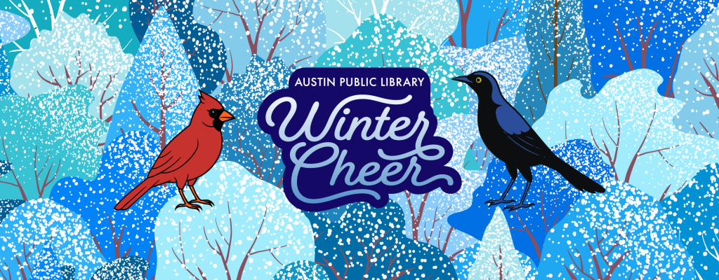 A scene of snow topped trees in shades of blues and greens, with the word-mark for Winter Cheer, in the center, there is a red and black cardinal on the left side of the mark and a black and purple grackle on the right side.